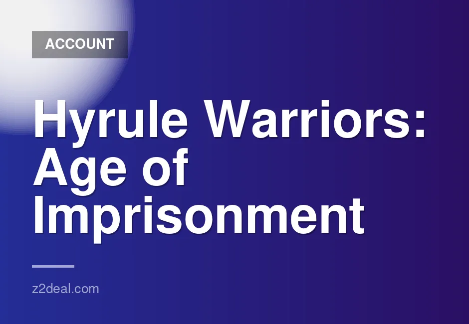 Hyrule Warriors: Age of Imprisonment digital game for Nintendo Switch