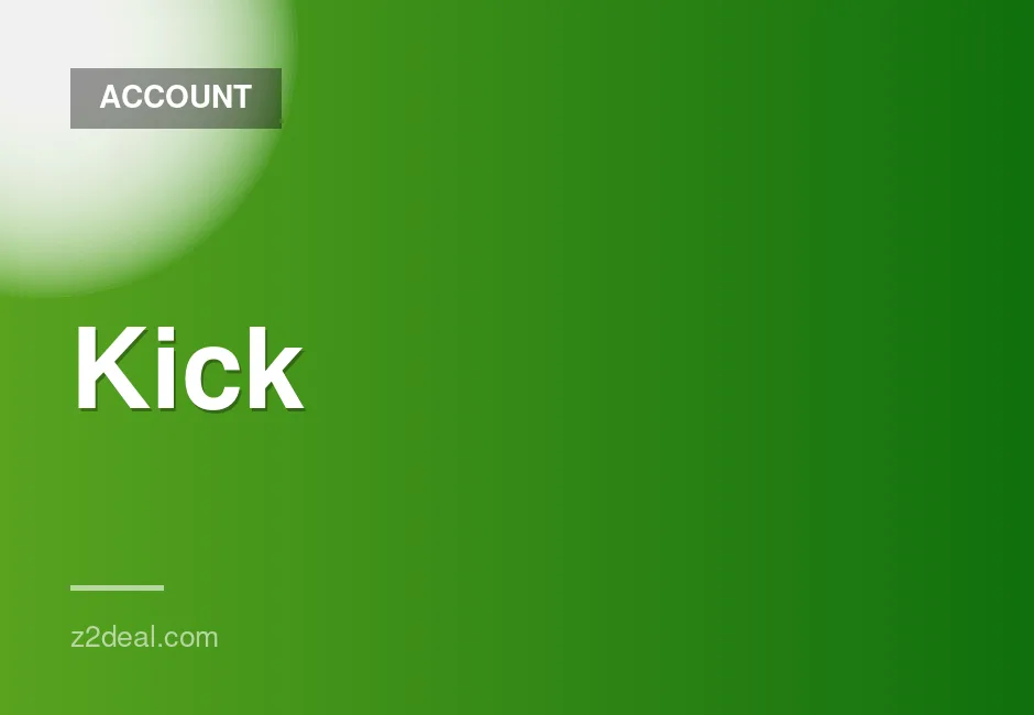 Kick Game Accounts with Verified Emails, 2FA Security, and Quality Usernames
