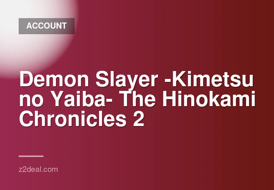 Demon Slayer The Hinokami Chronicles 2 Deluxe Edition with Gift Game