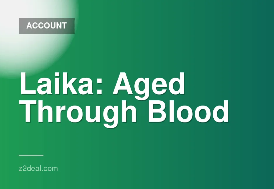 New Steam Account for Laika: Aged Through Blood with Zero Playtime and Fast Delivery