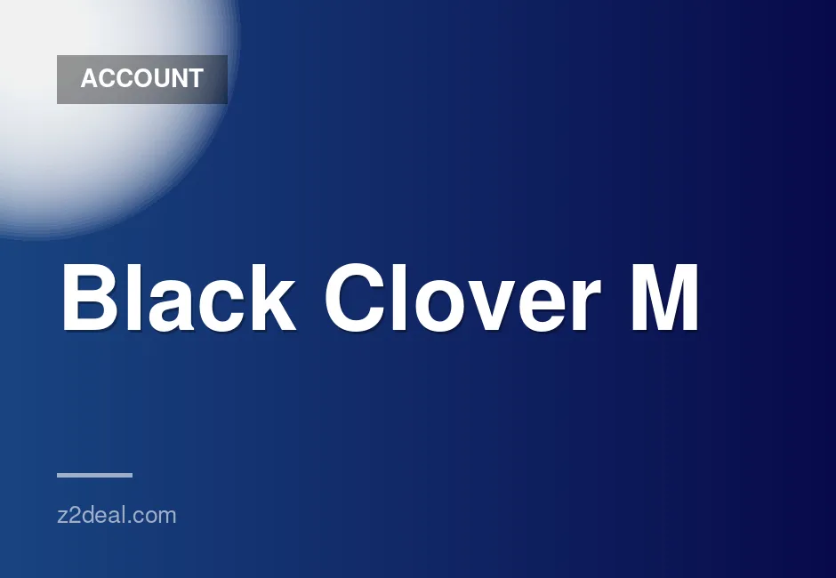 Black Clover M Account - Rank 49, 469K Power, 51 LR Heroes, 17 LR 5-Star, 41k Purchase