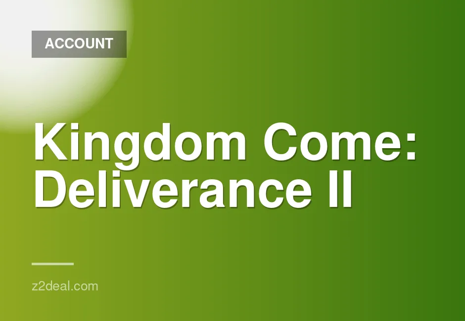 Kingdom Come: Deliverance II Steam Account with Instant Delivery and Free Game Choice