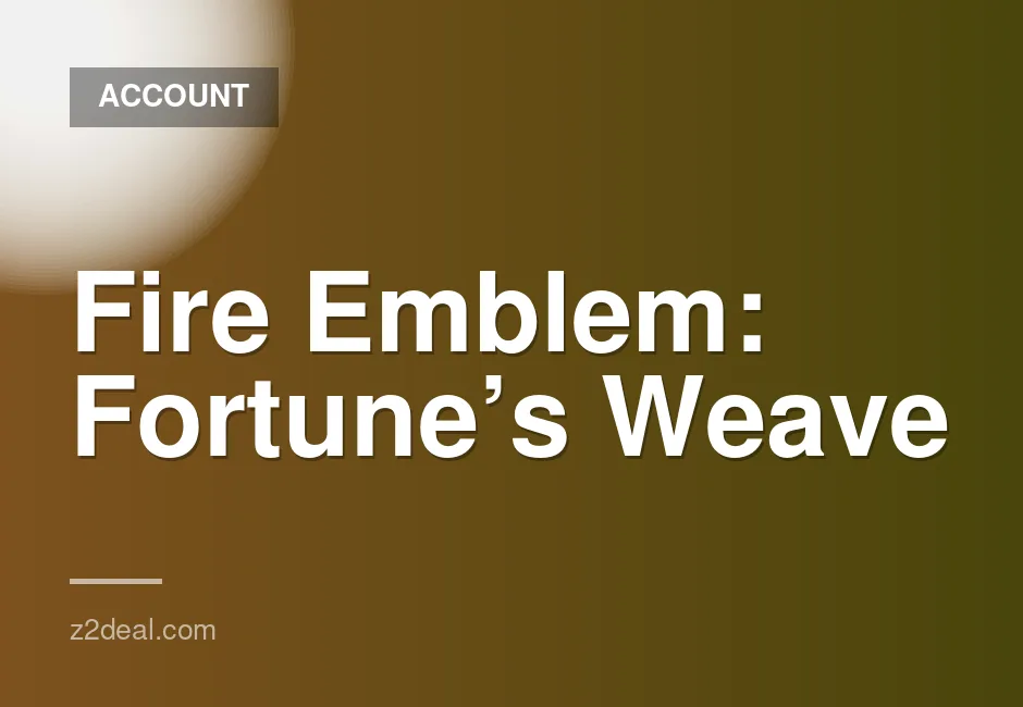Fire Emblem: Fortune's Weave Nintendo Switch digital game code for sale