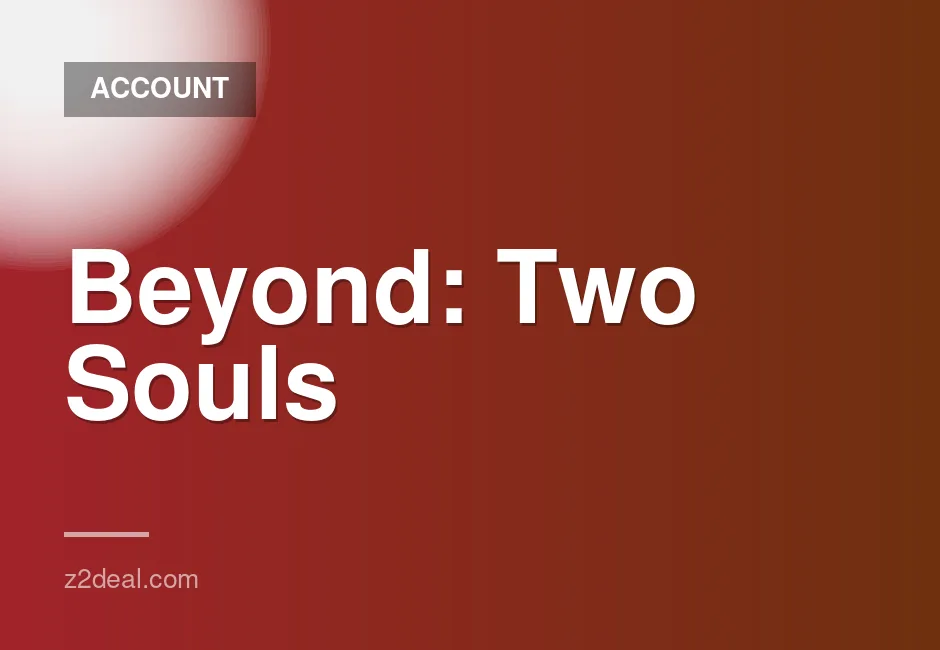 30-Day Offline Shared Access for Beyond: Two Souls