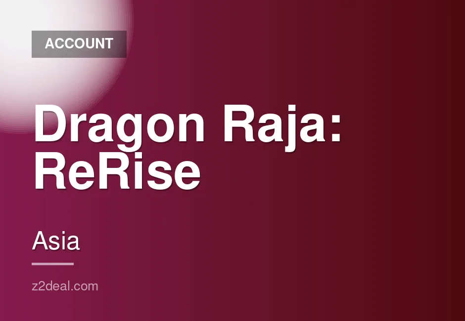 Dragon Raja ReRise Account - Asia S134, VIP SSS, 361M Power, 7 MR, 26 UR