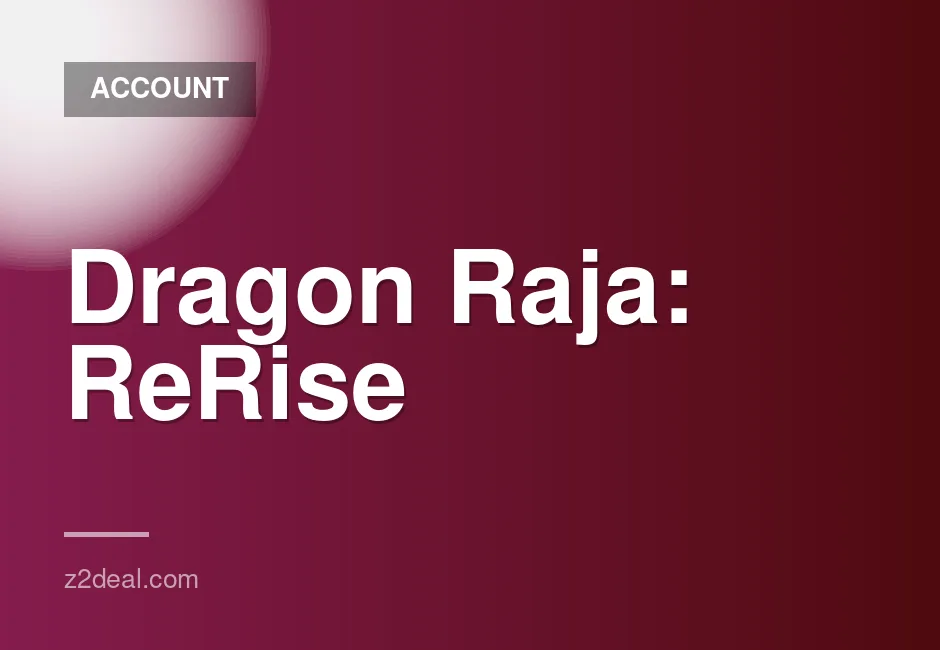 Dragon Raja ReRise Account on Server S106 with 2B4, 380 UR Tickets, and Ticket Limits