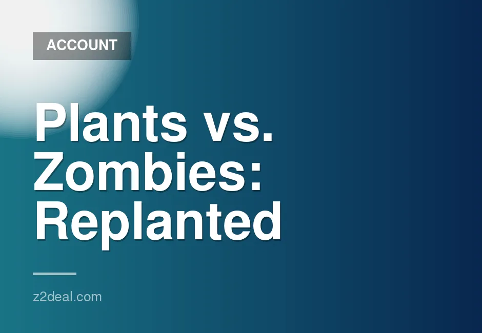 Plants vs. Zombies: Replanted digital game for Nintendo Switch with account details included