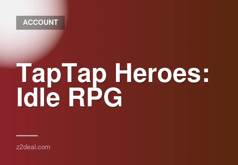 TapTap Heroes VIP 3 account on server GH249, level 117, 10284K power, includes mail transfer
