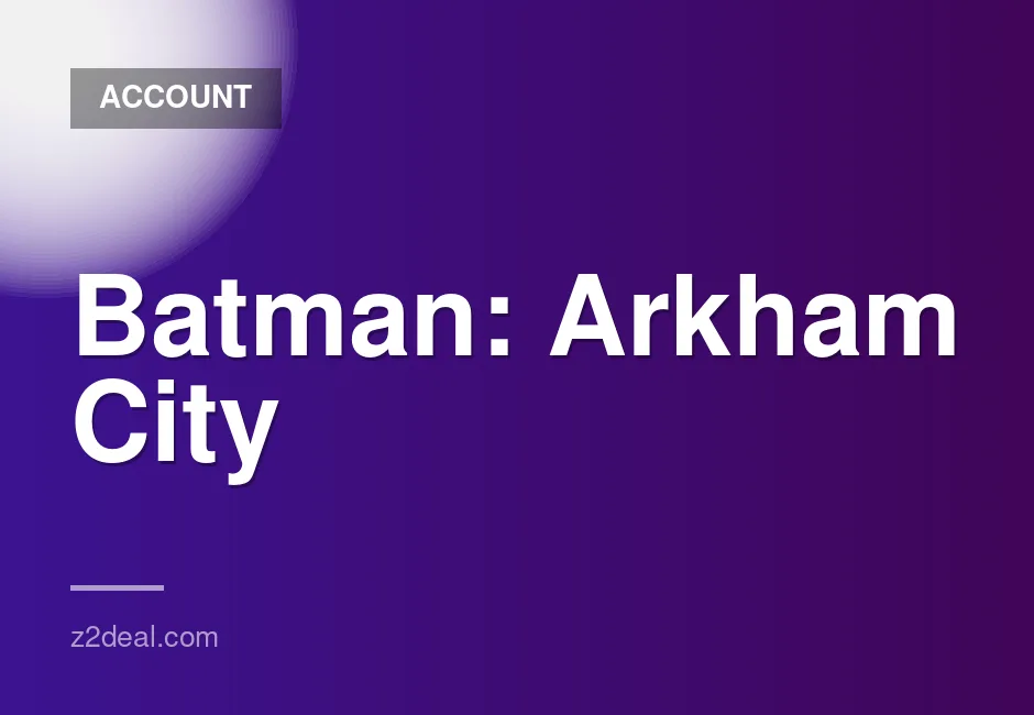 Batman: Arkham City Game of the Year Edition Steam Account at Low Price