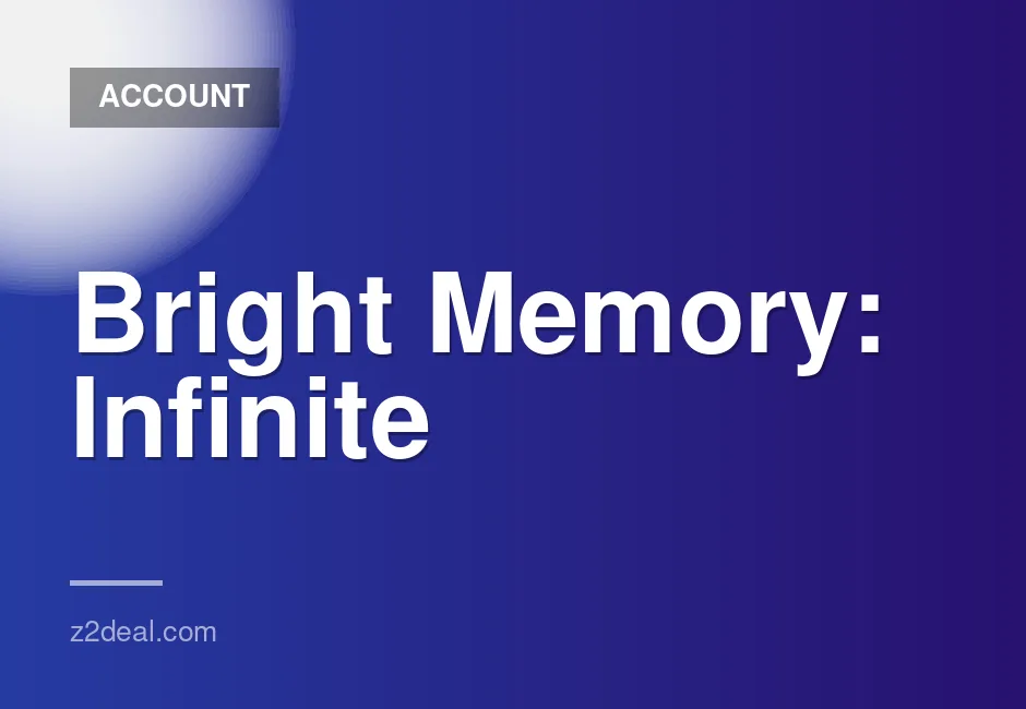 Bright Memory: Infinite 30-Day Shared Offline Access