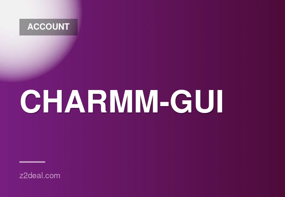 CHARMM-GUI EDU 100% Private Account with 6 Months Access and Quick Delivery
