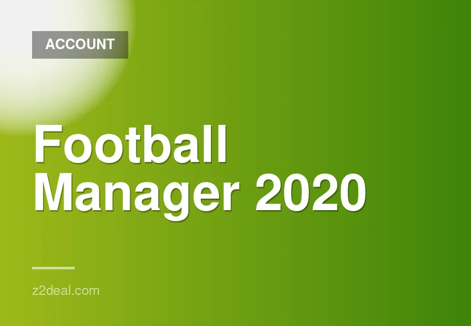 Football Manager 2020 account with top games and customizable data, region free