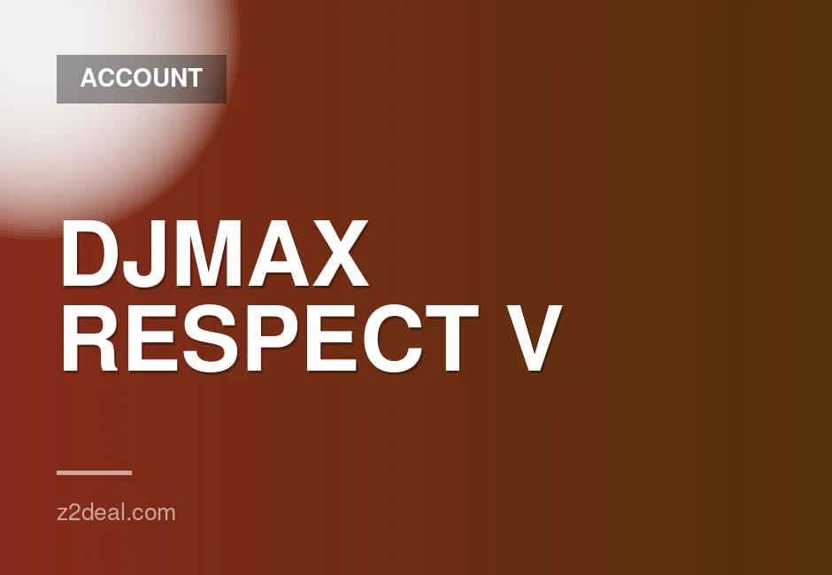 New DJMAX RESPECT V Account with Zero Playtime, Full Access and Original Email, Quick Delivery