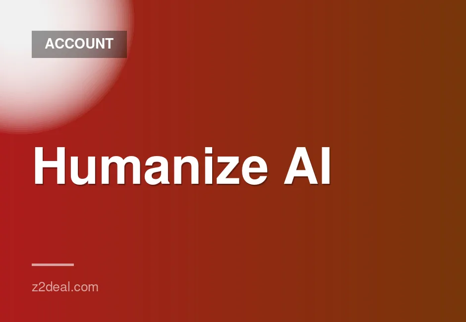 Humanize AI Standard Plan - Personal Account with 1 Month Warranty