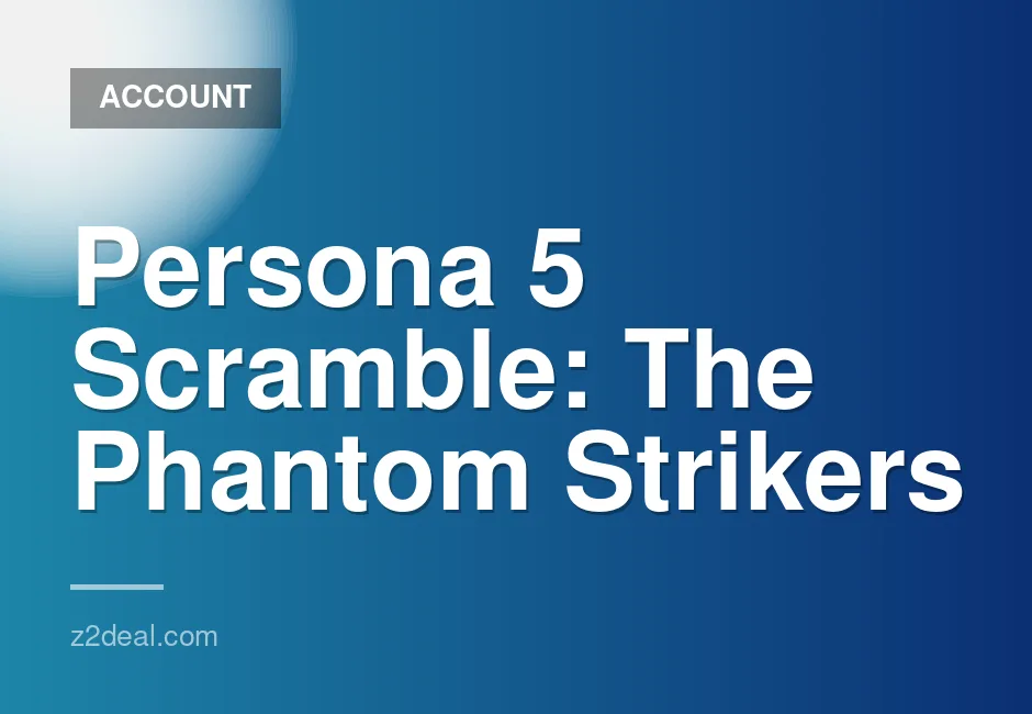 Persona 5 Scramble: The Phantom Strikers Digital Game for Nintendo Switch