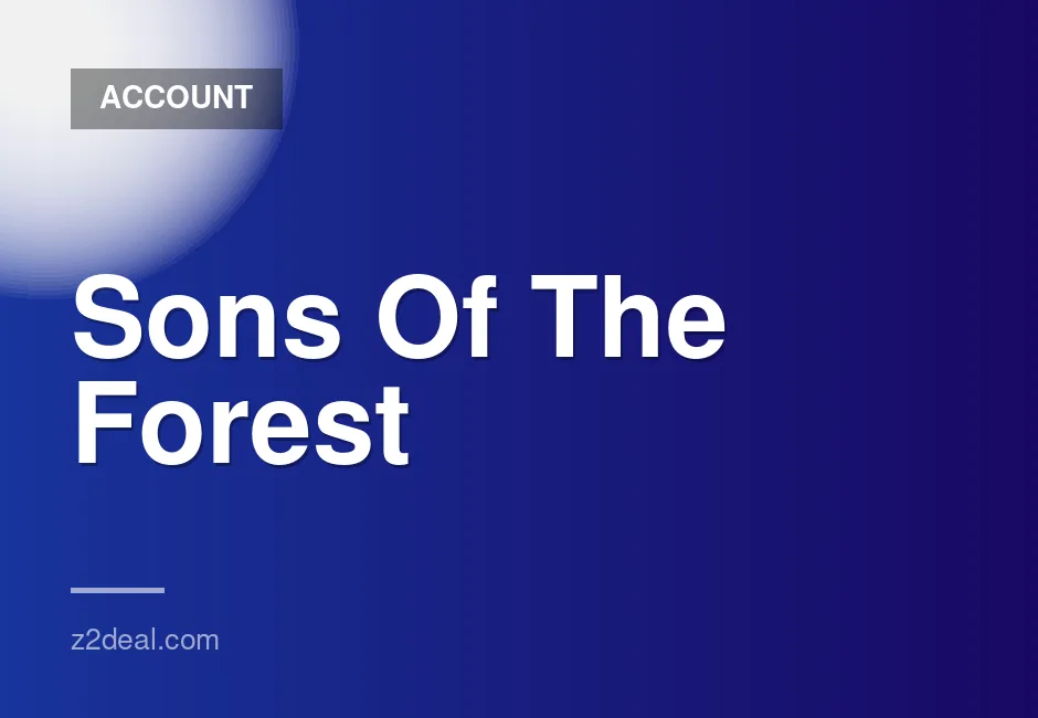 Sons Of The Forest Steam Account with Instant Delivery and Free Game Choice