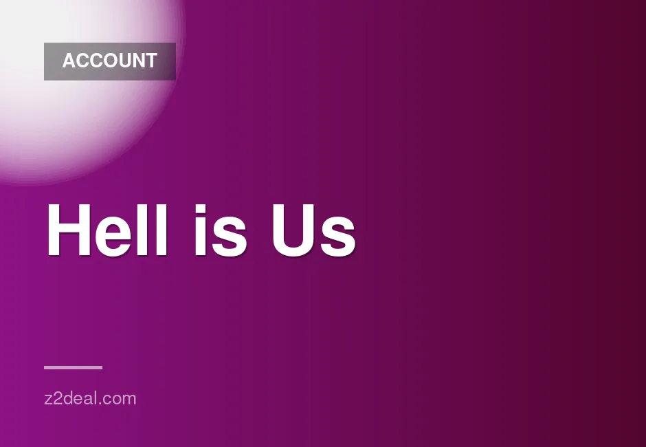 Hell is Us Steam Game Account - Global Access