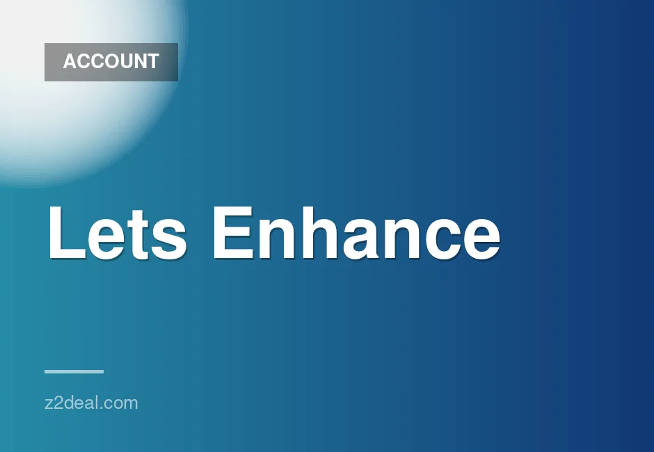 Lets Enhance 100 Credits Account with Quick Delivery