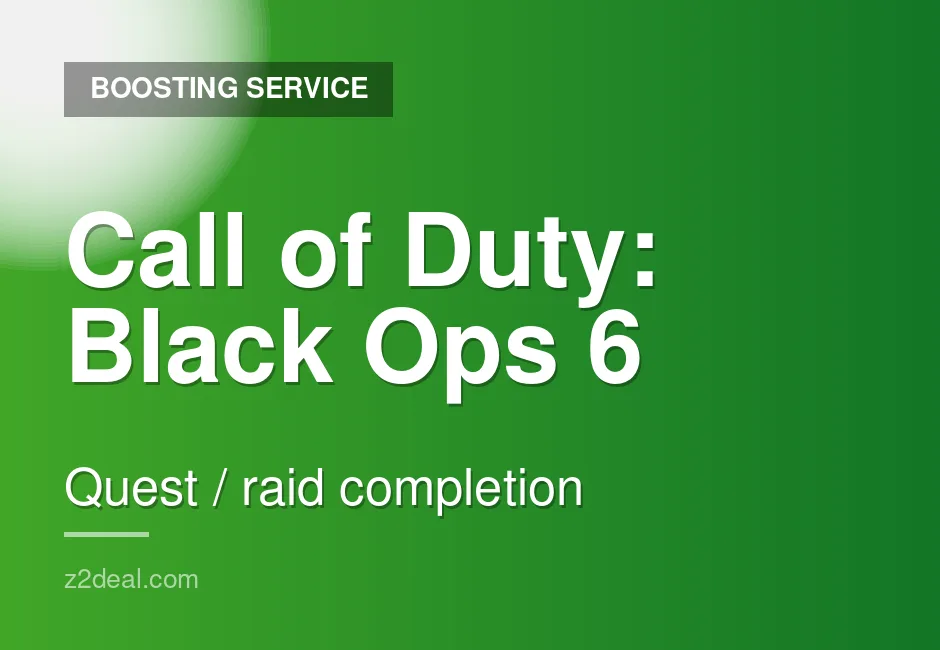 Top Call of Duty: Black Ops 6 Quest & Raid Completion - Fast Delivery - Prompt Delivery