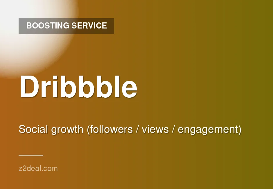 Top Dribbble 5000 Views - Refill Guarantee - Real Users - Fast Delivery - Delivered With Care