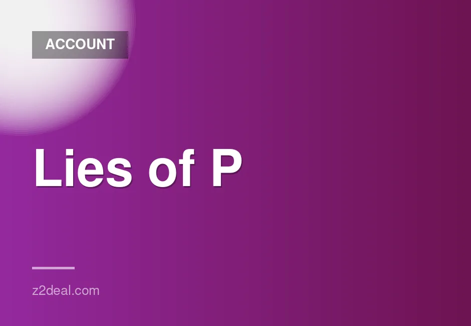 Lies of P Steam Account at the Best Price Available