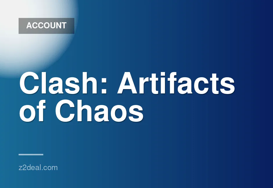 New Steam Account for Clash: Artifacts of Chaos with No Playtime and Quick Delivery