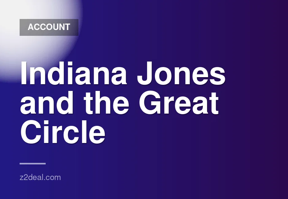 Get Indiana Jones and the Great Circle Premium Edition Steam Account - Quick Delivery