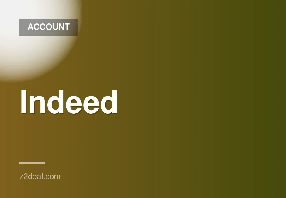 High-Quality Indeed Account with Full Email Access - Aged 2015-2021