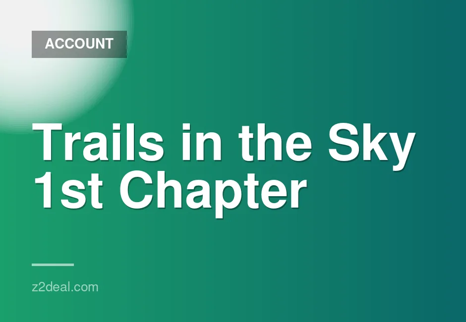 Trails in the Sky 1st Chapter Full Game Account for PS4 and PS5