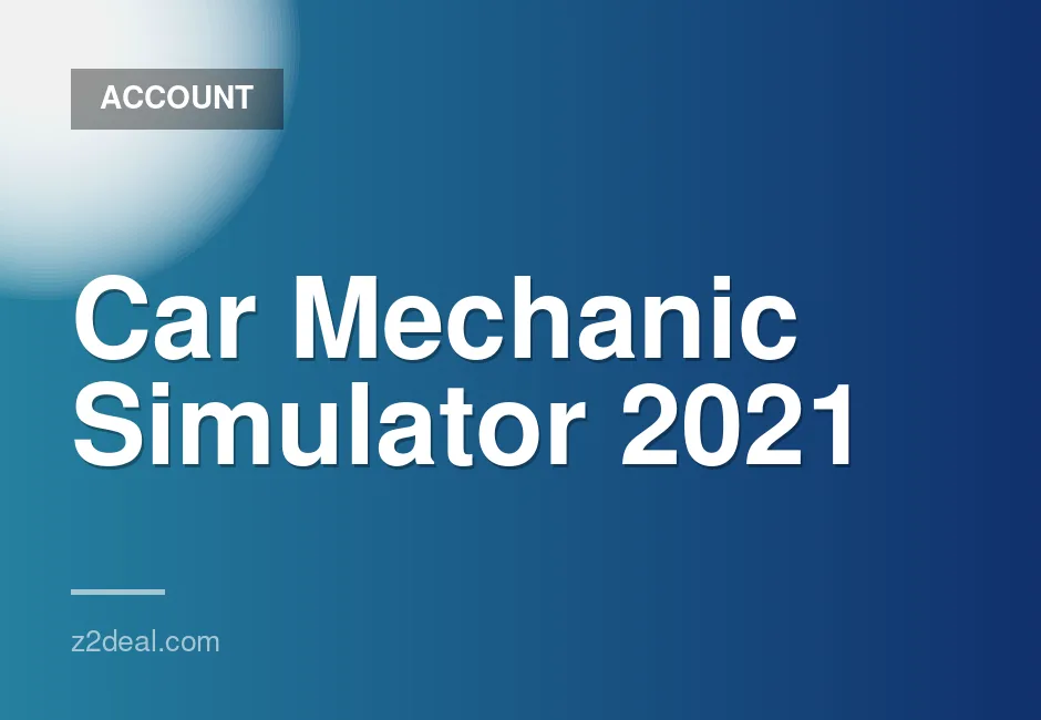 Car Mechanic Simulator 2021 Steam Account with Offline Access