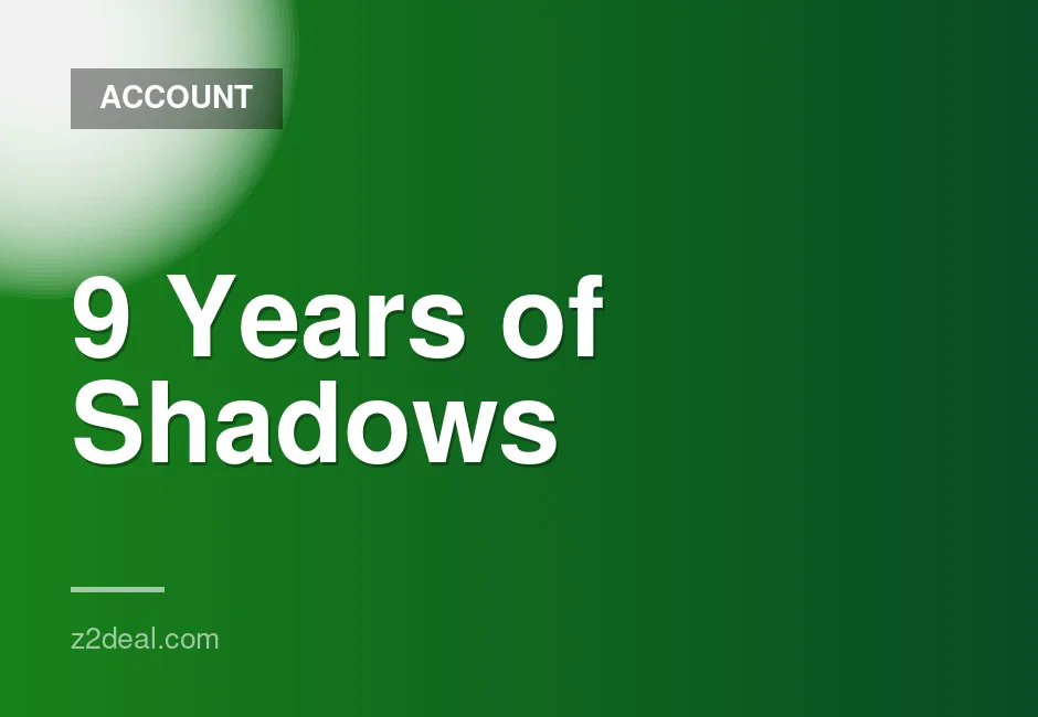 New Steam Account for 9 Years of Shadows with 0 Playtime and Data Change Option, Quick Delivery