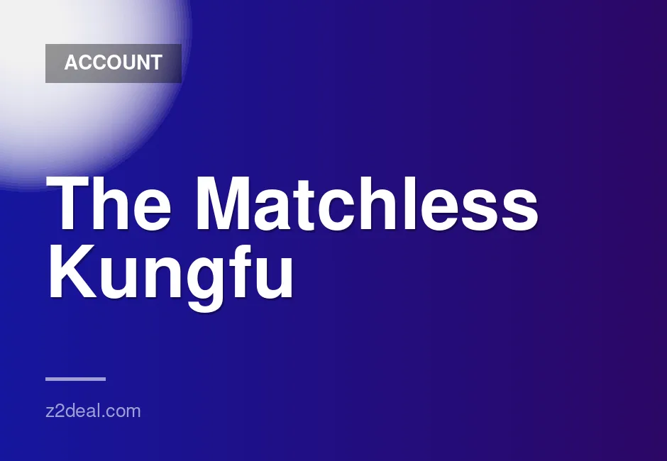 New Steam Account for The Matchless Kungfu with Zero Playtime and Quick Delivery