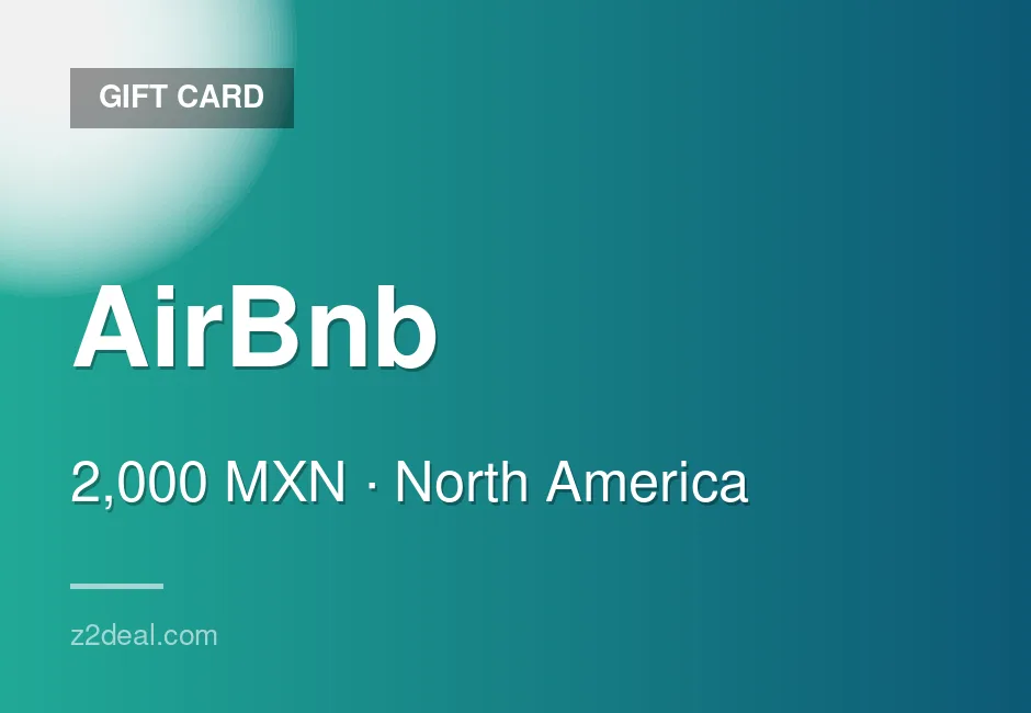 Reliable AirBnb Gift Card - 2,000 MXN - Mexico - Order With Confidence
