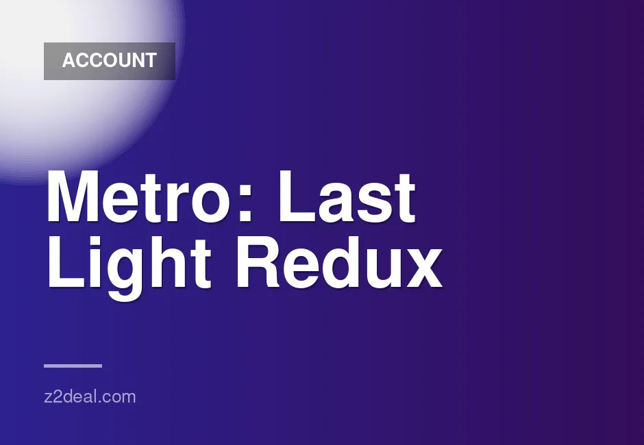 30-Day Shared Offline Access for Metro: Last Light Redux on Epic Games