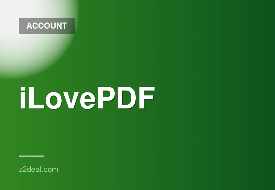 iLovePDF Premium Subscription with 6 Months Warranty and Quick Delivery