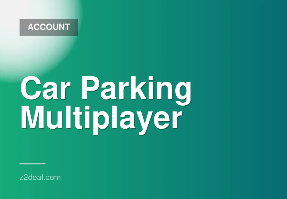 Car Parking Multiplayer Account with 50M Money, 30K Coins, All Cars, Fast Delivery