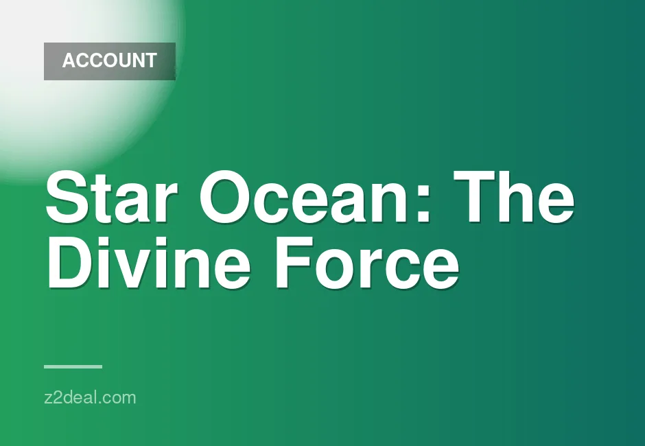 Star Ocean: The Divine Force Digital Deluxe Edition Steam Account - Brand New, No Playtime, Quick Delivery