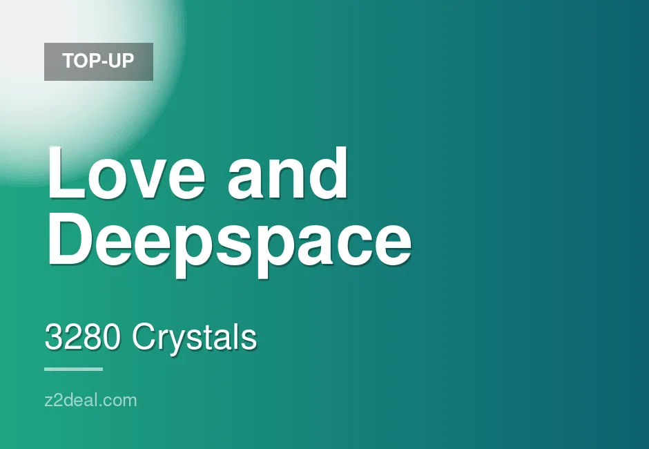 Premium Love and Deepspace Top-Up | 3280 Crystals | Direct Top-Up | Clean Transaction