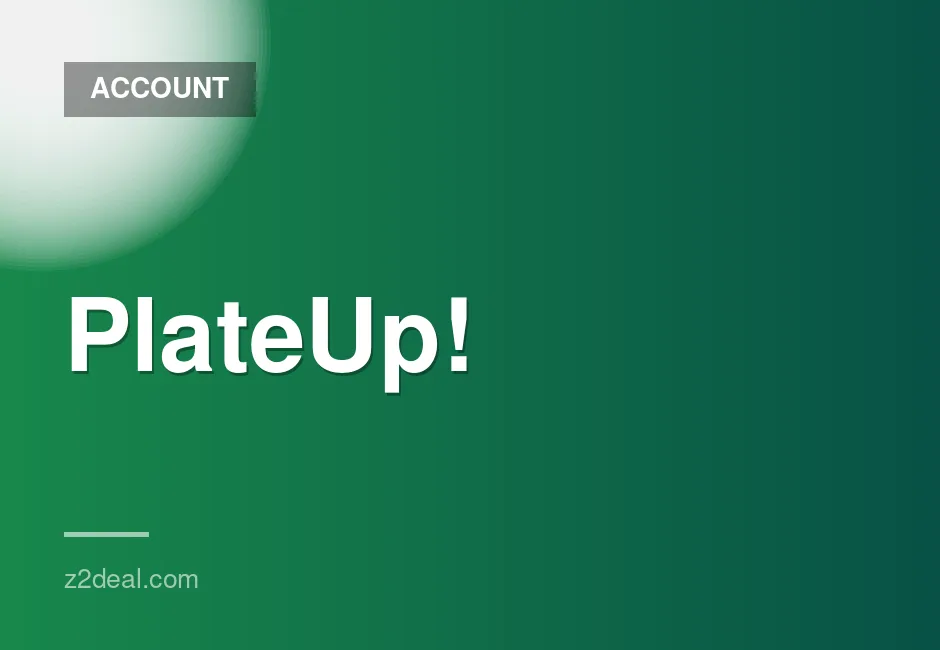 PlateUp! Game Accounts for Sale