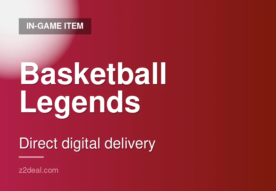 Trusted Basketball Legends In-Game Item | 24/7 Support | Straightforward Order