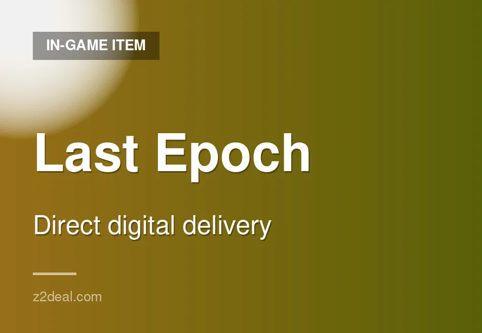 Genuine Last Epoch In-Game Item - 3 Pieces - Instant Delivery - Secure Ordering
