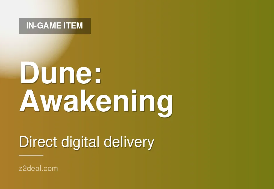 Reliable Dune: Awakening In-Game Item - Buyer Protected