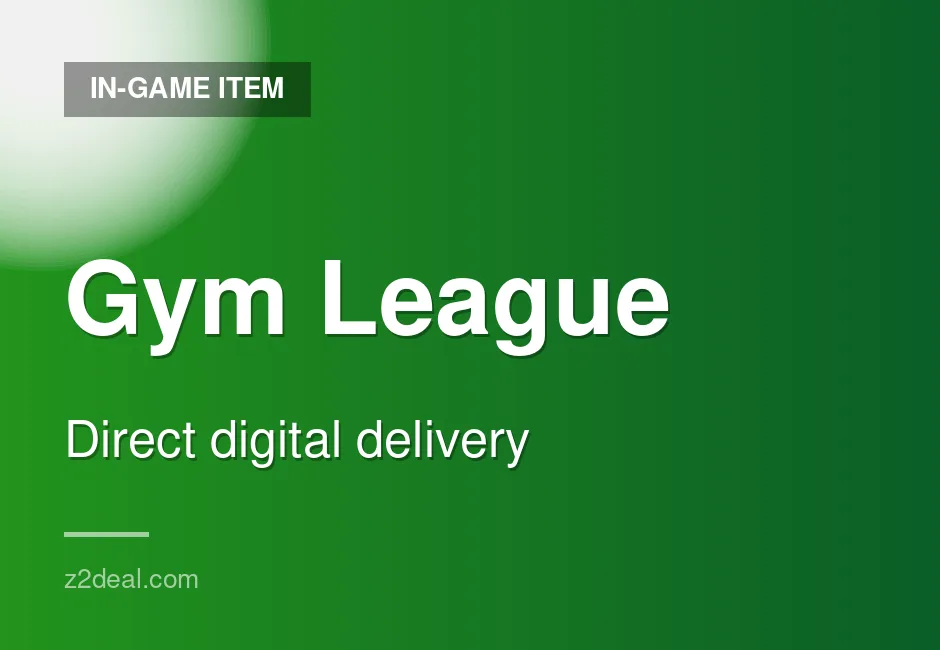 Buy Gym League In-Game Item | 24/7 Support | Smooth Delivery