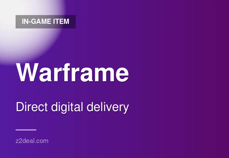 Quick Warframe In-Game Item - Ready to Use