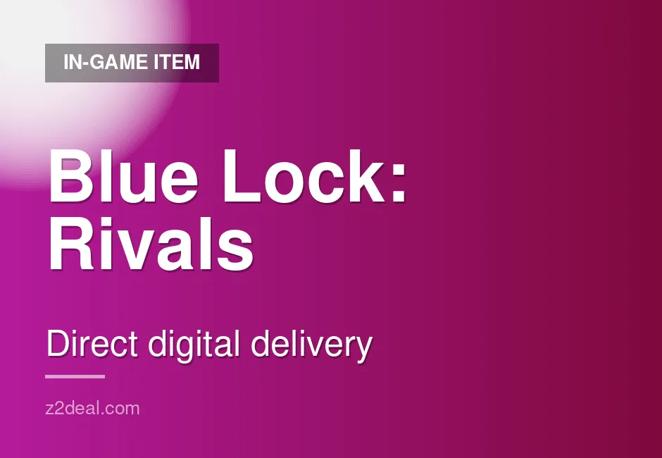 Trusted Blue Lock: Rivals In-Game Item | Works Worldwide | Reliable Service