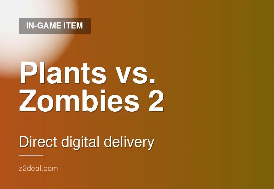 Trusted Plants vs. Zombies 2 In-Game Item | Genuine Source | Mobile | Easy Checkout