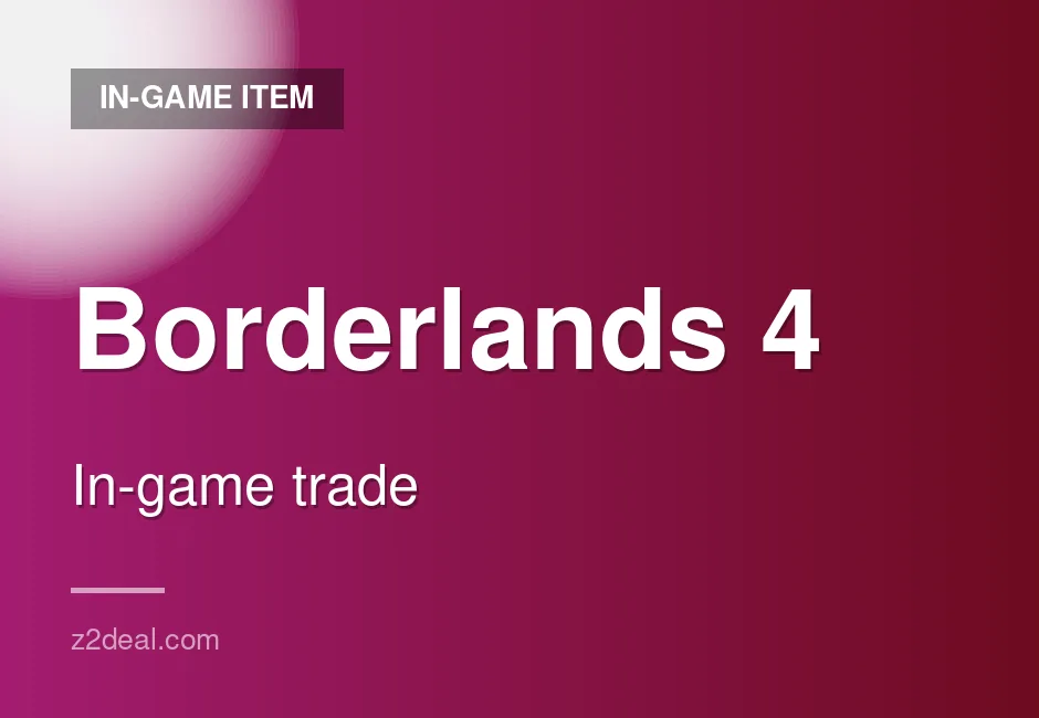 Trusted Borderlands 4 In-Game Item | In-Game Trade | Straightforward Order