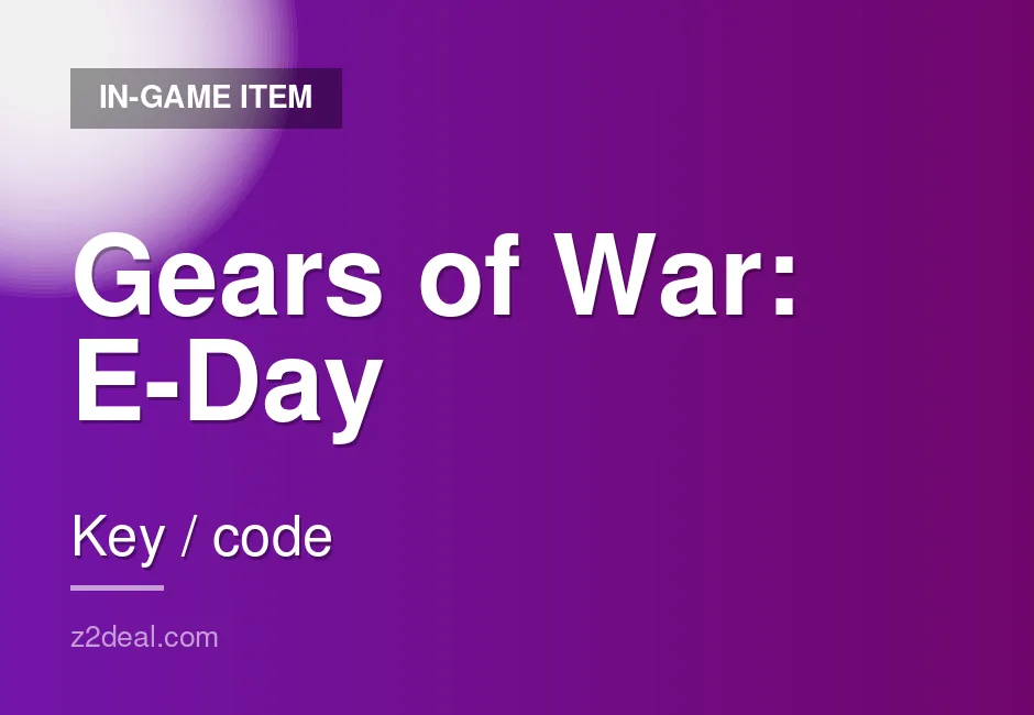 Trusted Gears of War: E-Day Game Key | Global | Key Delivery | Xbox | Reliable Service