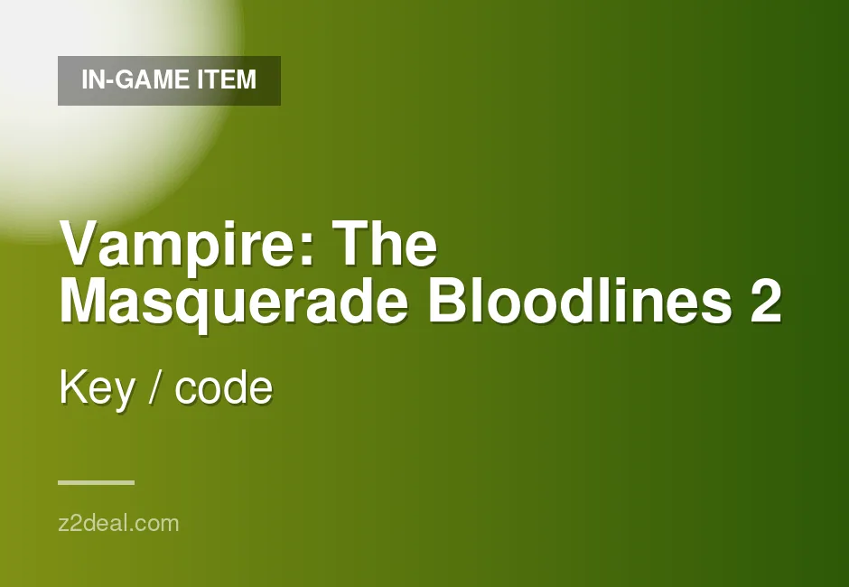 Premium Vampire: The Masquerade Bloodlines 2 Game Key | 2 Key | Xbox | Switzerland | Key Delivery | Clean Transaction
