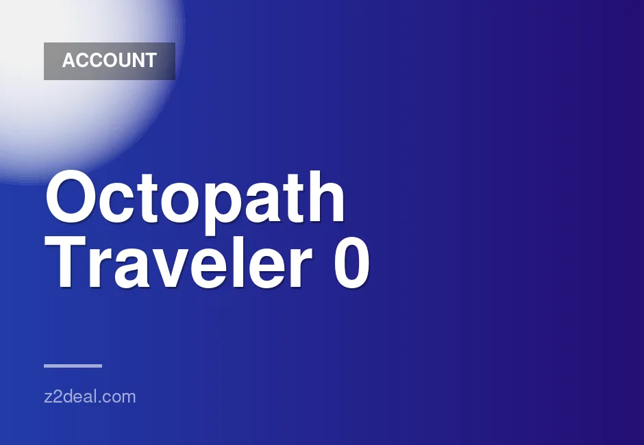 Octopath Traveler 0 Deluxe Edition for Steam - Offline Access, No Denuvo Delays